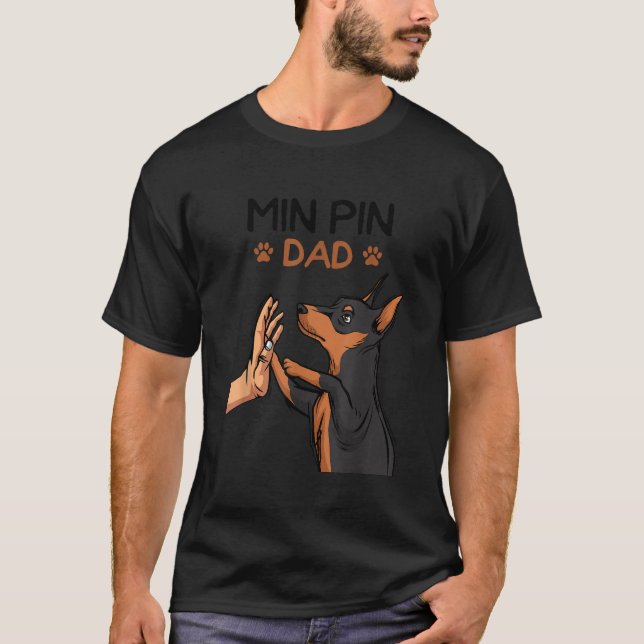 T-shirt Pin Min Papa Miniature Pinscher Chien Père Homme F (Devant)