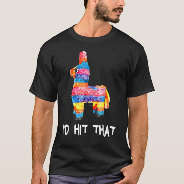 T-shirt Pinata Je frapperais cette joyeuse Fiesta Cinco De (Devant)