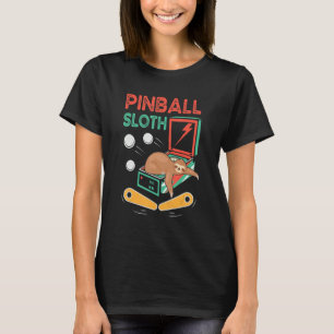 T-shirt Pinball Gaming Pinball Expert Pinball Sloth