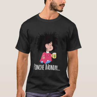 T-shirt Pinche Monday Funny Sleepy Mafalda espagnol