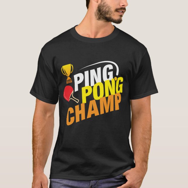 T-shirt Ping-pong de champion de ping-pong (Devant)