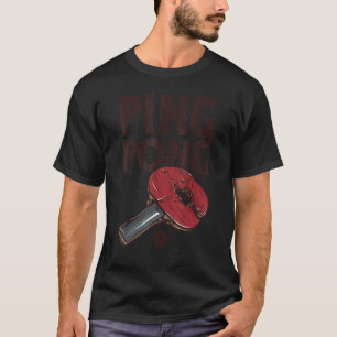 T-shirt Ping Pong Power Table Tennis Bat 1