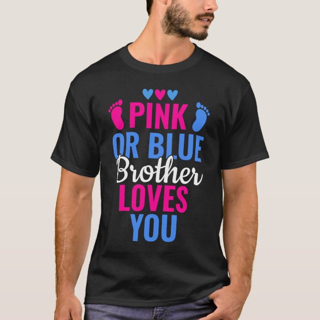 T-shirt Pink or Blue Brother vous aime Sexe Révéler (Devant)