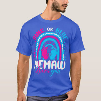 T-shirt Pink or Blue Memaw Love You Gender Reveal Party F