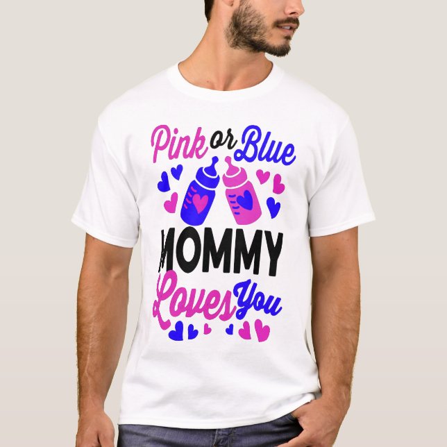 T-shirt Pink or Blue MOMMY vous aime | Baby Mom Cadeau (Devant)