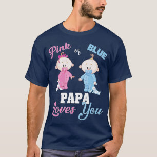 T-shirt Pink or Blue Papa aime YouGender Revela