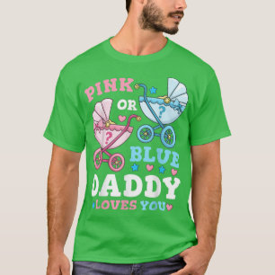 T-shirt Pink or Blue Papa Père Père Fête de la révélation