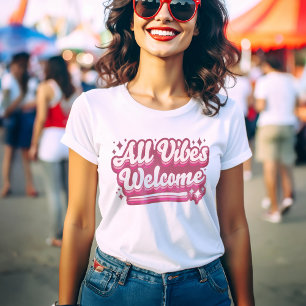 T-shirt Pink Toutes les Vibes Bienvenue Typographie Femmes