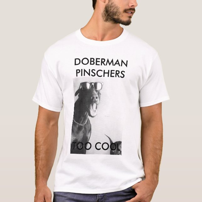 T-SHIRT PINSCHERS DE DOBERMANN, TROP FRAIS (Devant)