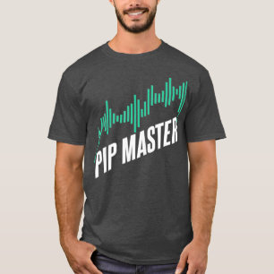 T-shirt Pip Master Stock Market Stockbroker Cadeau Drôle