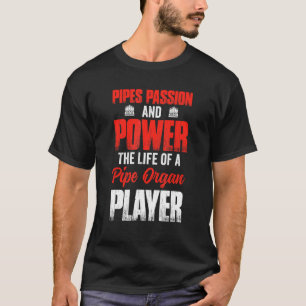 T-shirt Pipe Organisateur Instrument Pipes Eglise Orgue Jo