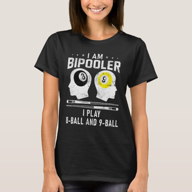 T-shirt Pipooler Pool Player Pool Cool Billiards 8 and 9 B (Devant)