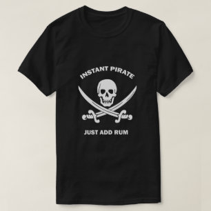 T-shirt Pirate instantané Ajouter un rhum noir de base