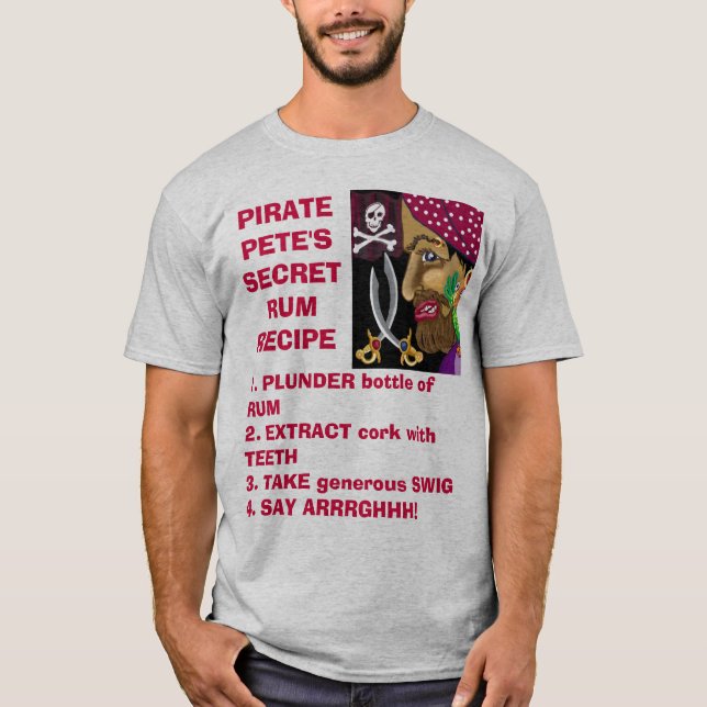 T-SHIRT PIRATE PETE'S SECRET RUM RECEPE (Devant)