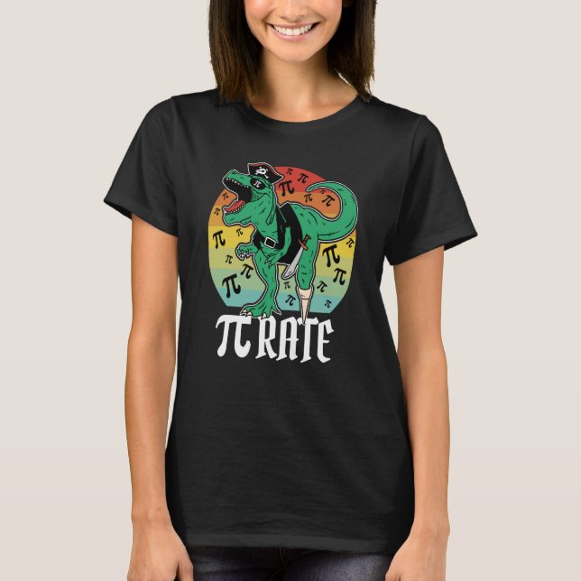 T-shirt Pirate Trex Dinosaur Math Pi rate Pi Day Teacher 3 (Devant)