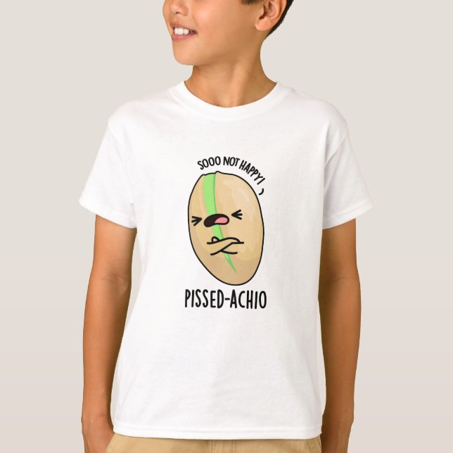T-shirt Pistache amusante Pissed-achio (Devant)