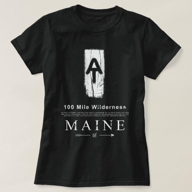 T-shirt Piste Appalachian Blaze 100 Mile Wilderness Maine (Design devant)