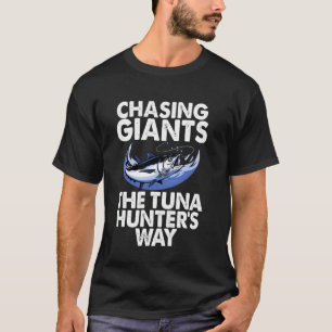 T-shirt Pister les géants La voie du chasseur de thon Pêch