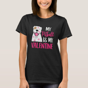 T-shirt Pit Bull Est Mon Valentine Chien Aimer R Papa Mama