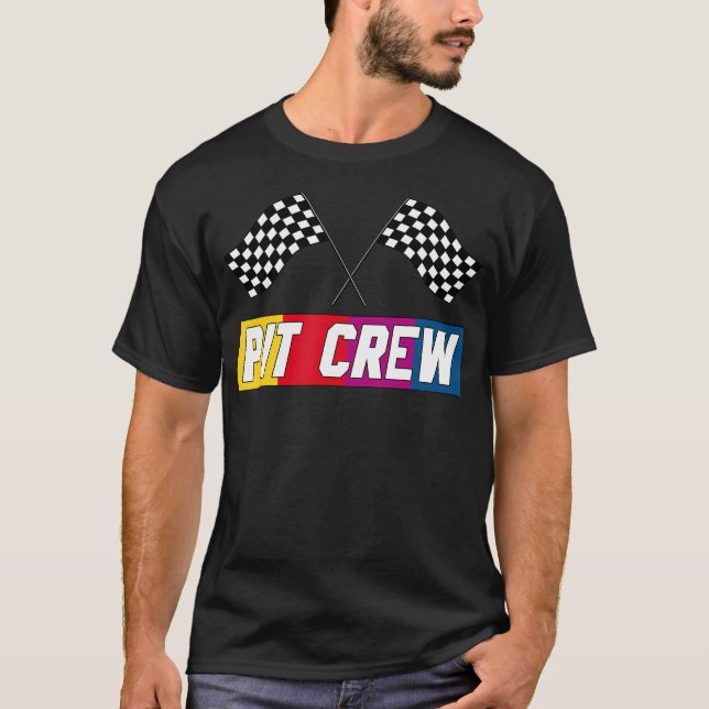 T-shirt Pit Crew T Shirt Pour Héberger Voiture De Course P (Devant)