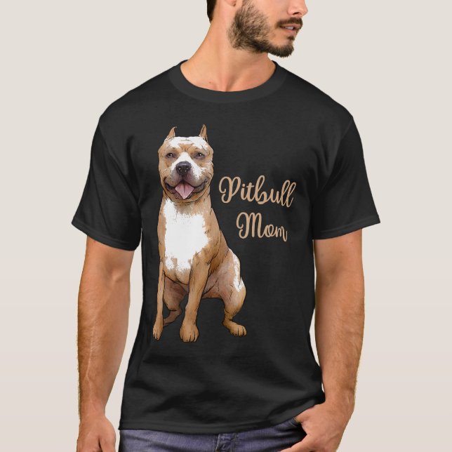 T-shirt Pitbull Mom Pittie Dog Bully Pit Bull Mama Cadeau  (Devant)
