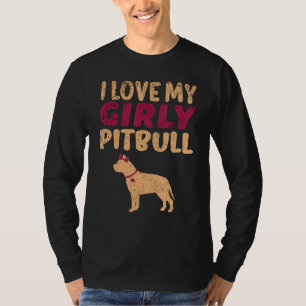 T-shirt Pitbull Pit Girly Bull Pet Girl Dog Genre Reveille