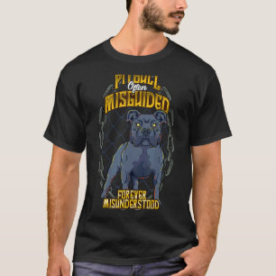 T-shirt Pitbull Souvent mal guidé pour toujours Cool mal c