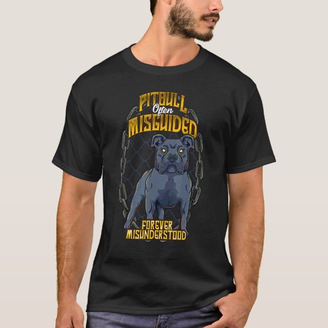 T-shirt Pitbull Souvent mal guidé pour toujours Cool mal c (Devant)