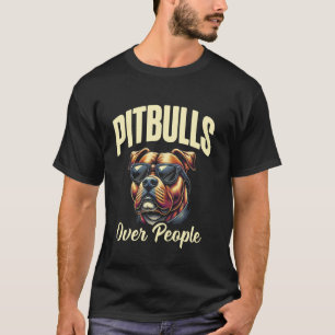T-shirt Pitbulls avant les gens Amateur de chien drôle Pit