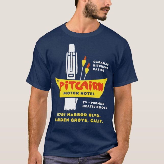 T-shirt Pitcairn Motor Hotel - Garden Grove, Californie -  (Devant)