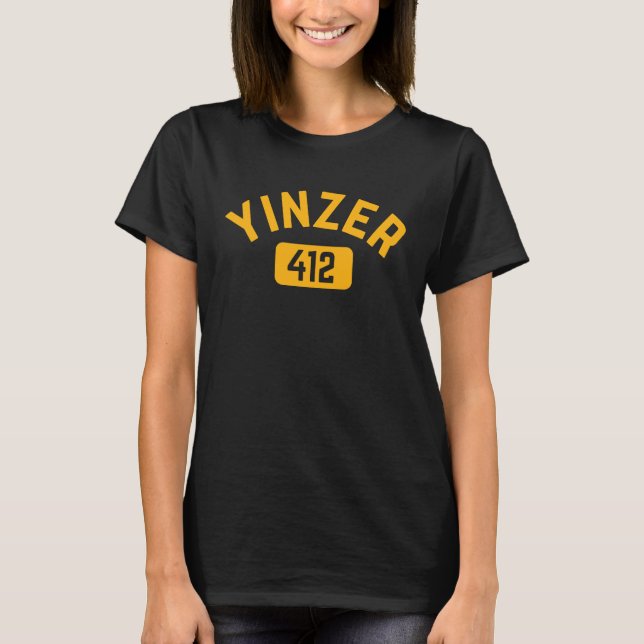 T-shirt Pittsburgh Yinzer 412 Steel City Yinz Pennsylvanie (Devant)