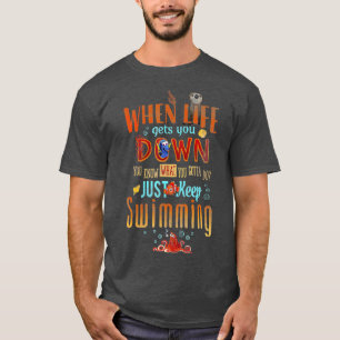 T-shirt Pixar Finding Dory Keep Swimming Life Quote 