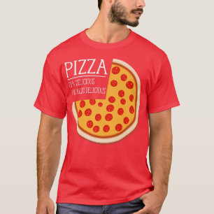 T-shirt Pizza 73 Délicieux 27 Aussi Délicieux Drôle Drôle