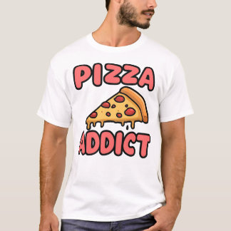 T-Shirt Pizza Addict