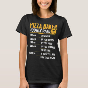 T-shirt Pizza Baker Taux horaire Pizza Baker Restauration 