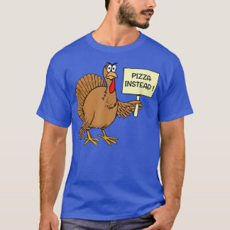T-shirt Pizza Drôle Au Lieu De Turquie Pour La Journée D'A