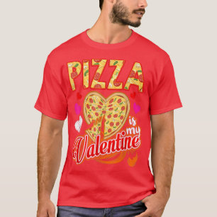 T-shirt Pizza Drôle Est Mon Saint Valentin Cadeaux Garçons