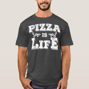 T-shirt Pizza est Cool à vie Italien Nourriture Lover Tee