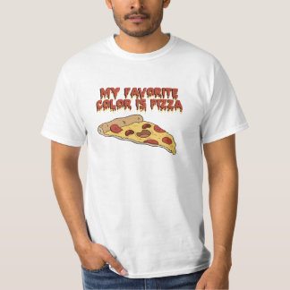 T-shirt Pizza Est Ma Couleur Favorite T Chemise