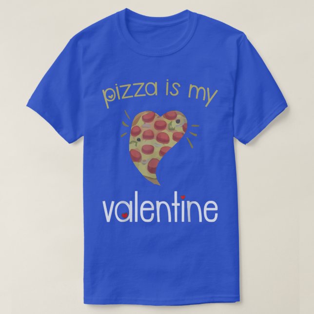 T-shirt Pizza Est Ma Valentine Funny Valentines Day Boys G (Design devant)
