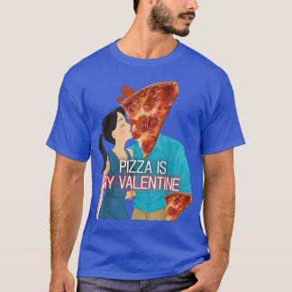 T-shirt Pizza est mon Valentine Funny Humanoid Pizza Homme