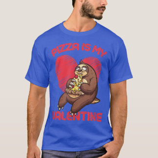 T-shirt Pizza Est Mon Valentinefunny Sloth Manger Pizza 17