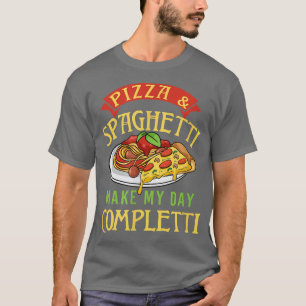 T-shirt Pizza et Spaghetti Me faire Completti Pasta Italia