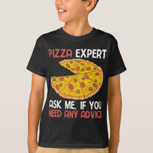 T-shirt Pizza expert me demander si vous avez besoin de co