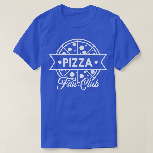 T-shirt Pizza Fan Club Funny Pepperoni Fromage Veggie Pizz (Design devant)