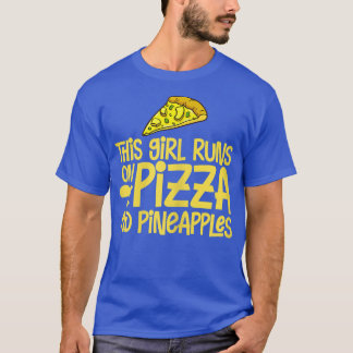 T-shirt Pizza Hawaiian Pineapple Hawaii Citations alimenta