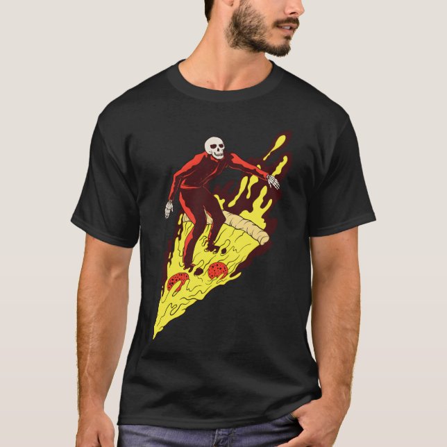 T-shirt Pizza Hell Skeleton Surfing Fast Food Riding frien (Devant)