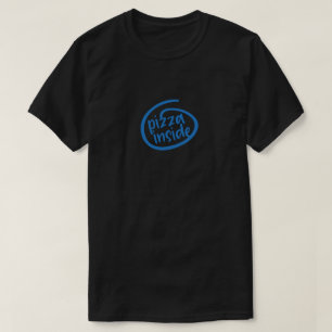 T-shirt Pizza Inside Noir Unisexe Parodie Tech Drôle