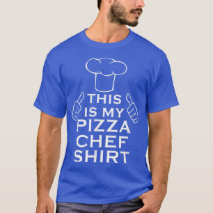 T-shirt Pizza Making Italian Food Hobby Pizza Chef