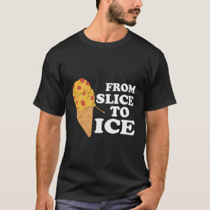 T-shirt Pizza Pizza Pizza Lover Pizza De Slice À Ice Fu